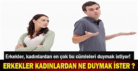 Erkekler kadınlardan bunları duymak ister! Kadınlar Kulübü.